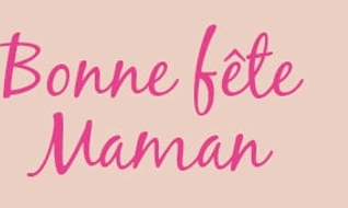 Idées cadeaux pour la Fête des Mères