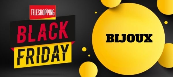 Bijoux Black Friday
